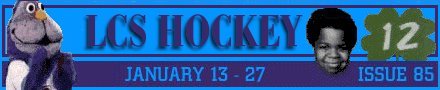 LCS Hockey, Issue 85, Jan. 13-27, 1998