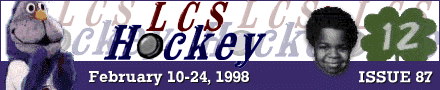 LCS Hockey, Issue 87, Feb. 10-24, 1998